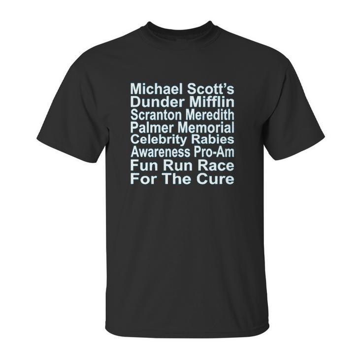 Fun Run Race For The Cure Rabies Unisex T-Shirt