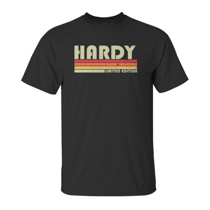 Hardy Surname Funny Retro Vintage 80S 90S Reunion Unisex T-Shirt