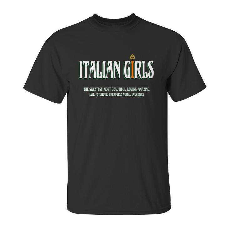 Italian - Italian - Italian Girls T-Shirt Unisex T-Shirt