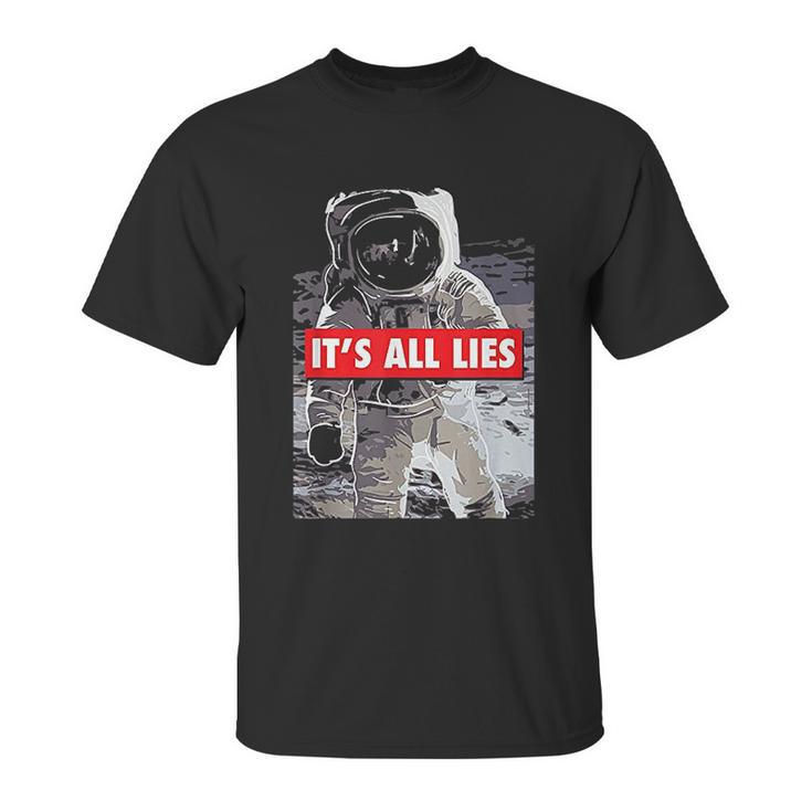 Its All Lies Fake Moon Unisex T-Shirt