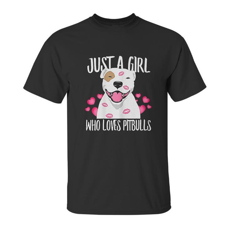 Just A Girl Who Loves Pit Bulls Dog Lover Unisex T-Shirt