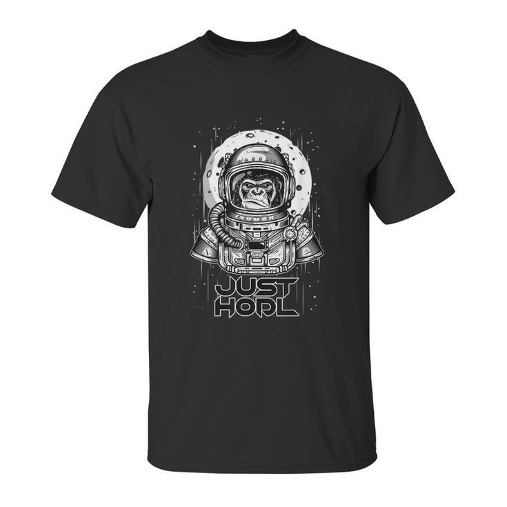 Just Hodl Funny Bitcoin Btc Crypto Ape To The Moon Graphic Design Printed Casual Daily Basic Unisex T-Shirt