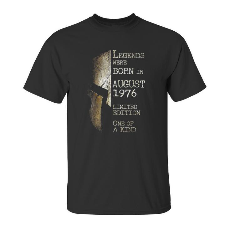 Legends Born In August 1976 45Th Birthday 45 Years Old Unisex T-Shirt