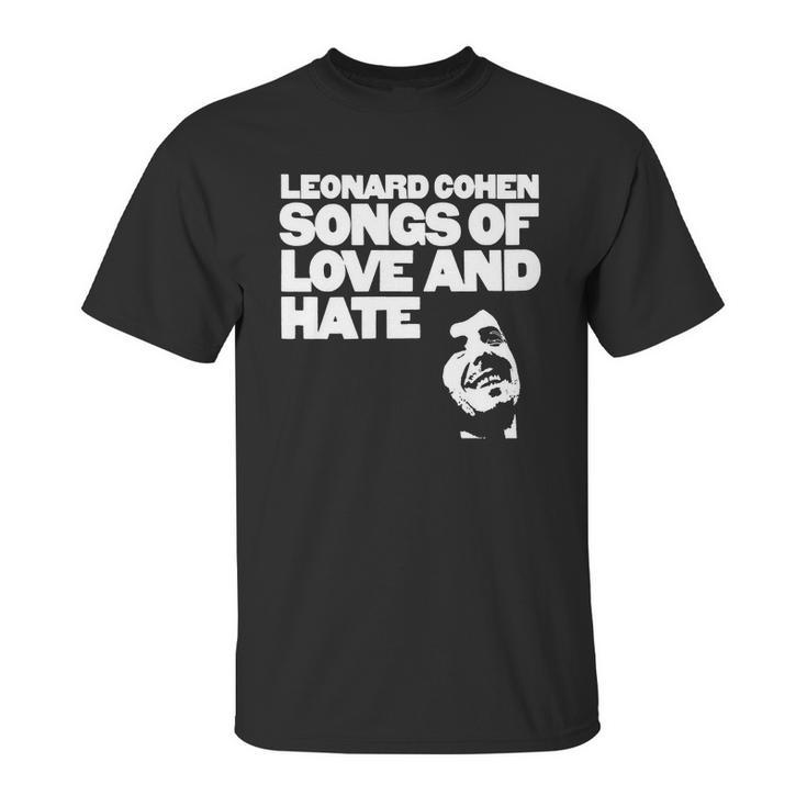 Leonard Cohen - Songs Of Love And Hate Shirt Unisex T-Shirt