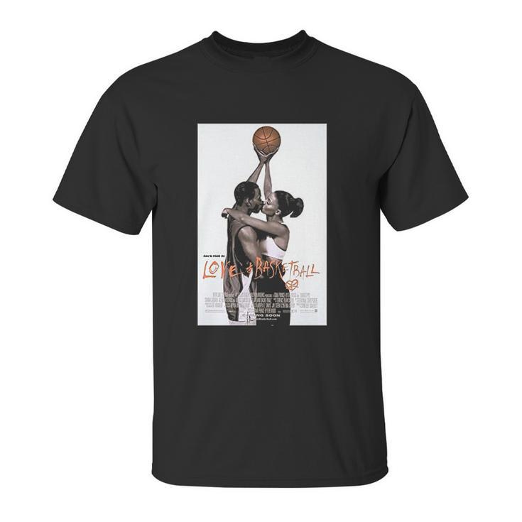 Love And Basketball Movie Poster Monica Wright Young Monica Quincy Mccall Unisex T-Shirt