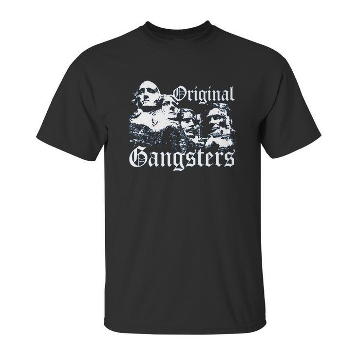 Original Gangsters Unisex T-Shirt