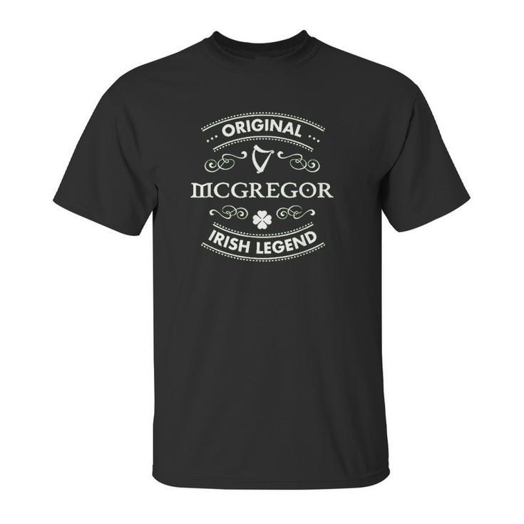 Original Irish Legend - Mcgregor Irish Family Name Unisex T-Shirt