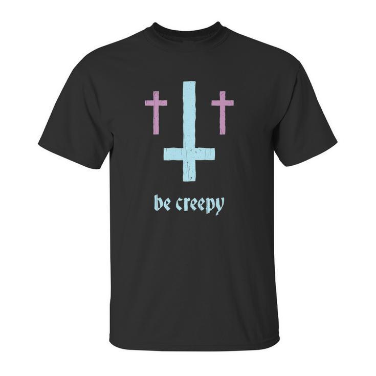 Pastel Goth Inverted Cross Be Creepy Unisex T-Shirt