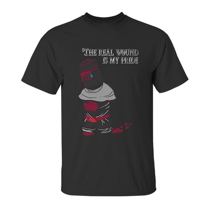 The Real Wound Is My Pride Funny Comedy Satire Black Knight Unisex T-Shirt