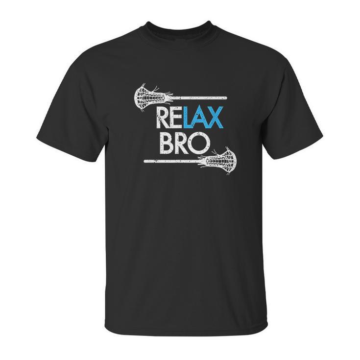 Relax Bro Unny Lax Team Lacrosse Unisex T-Shirt