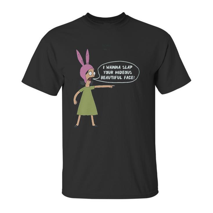 Ripple Junction Bobs Burgers I Wanna Slap Your Face Adult Unisex T-Shirt