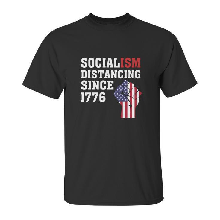 Socialism Distancing Since 1776 Raised Fist Unisex T-Shirt