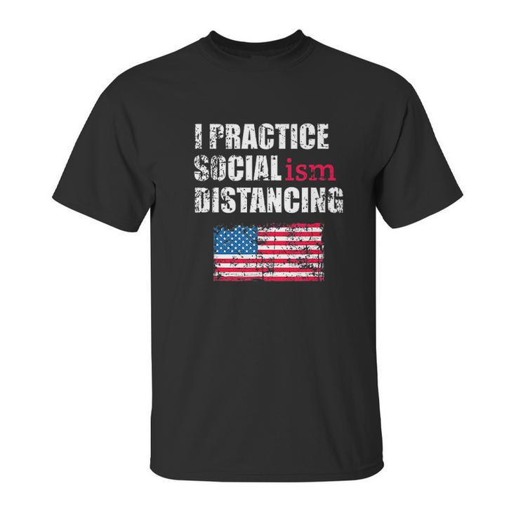 Socialism Funny Social Distancing Socialist Unisex T-Shirt