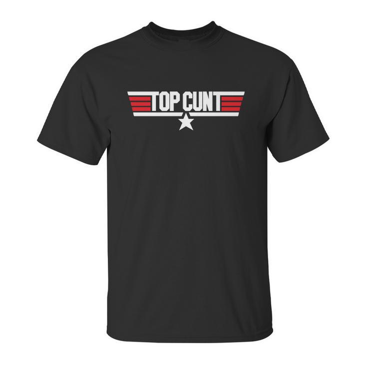 Top Cunt Unisex T-Shirt