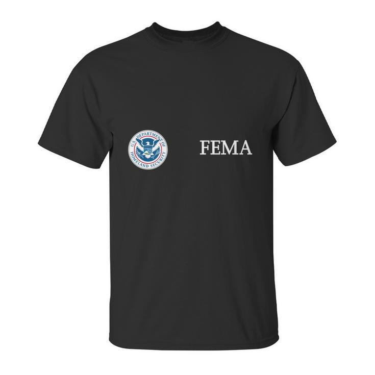 Us Homeland Security Fema Unisex T-Shirt