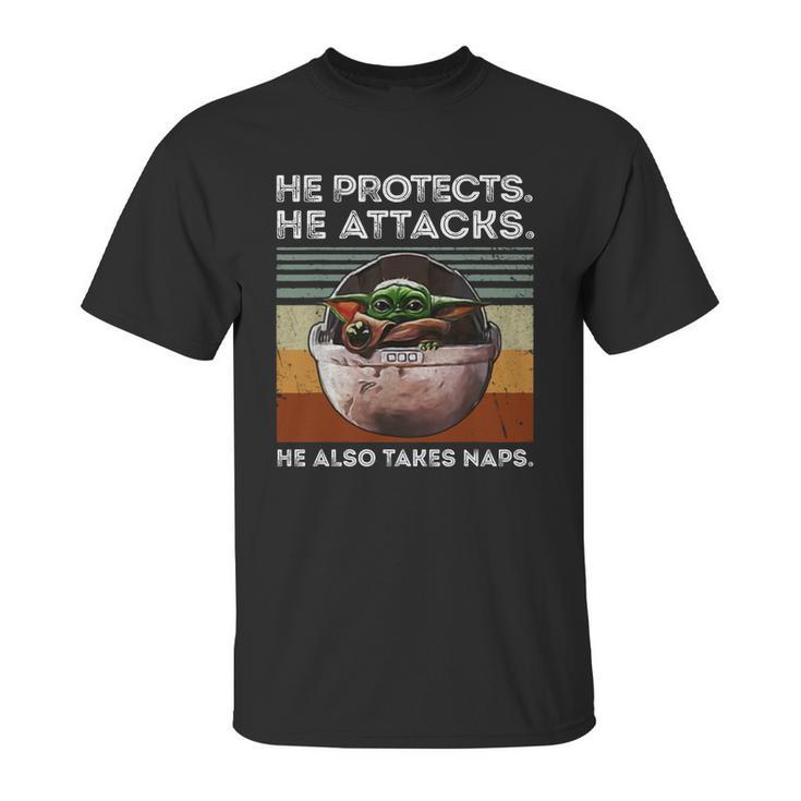 Vintage Baby Yoda He Protects He Attacks He Also Takes Naps Shirt Unisex T-Shirt