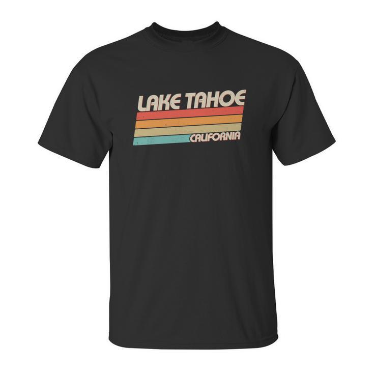 Vintage Lake Tahoe California Logo Unisex T-Shirt