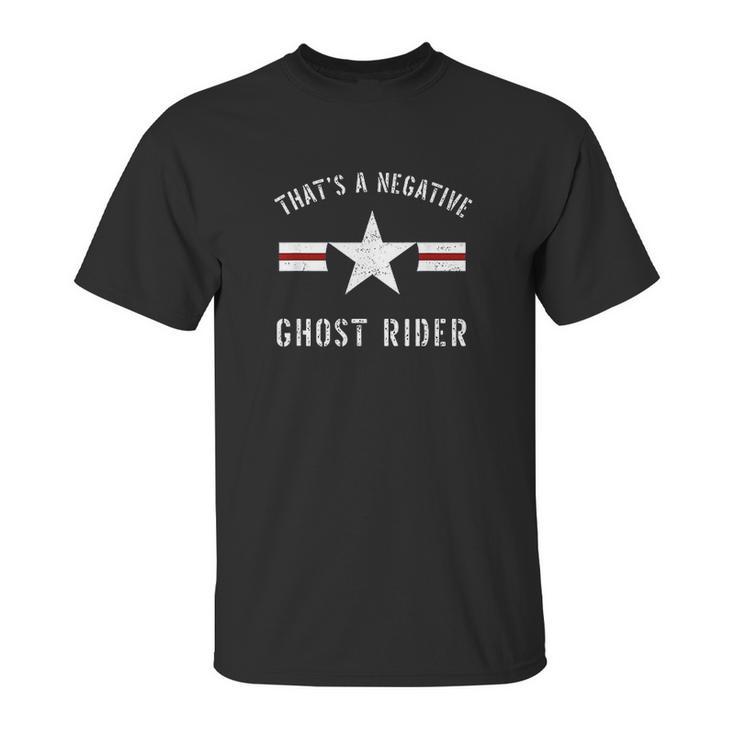 Vintage Usaf That A Negative Ghost Rider Unisex T-Shirt