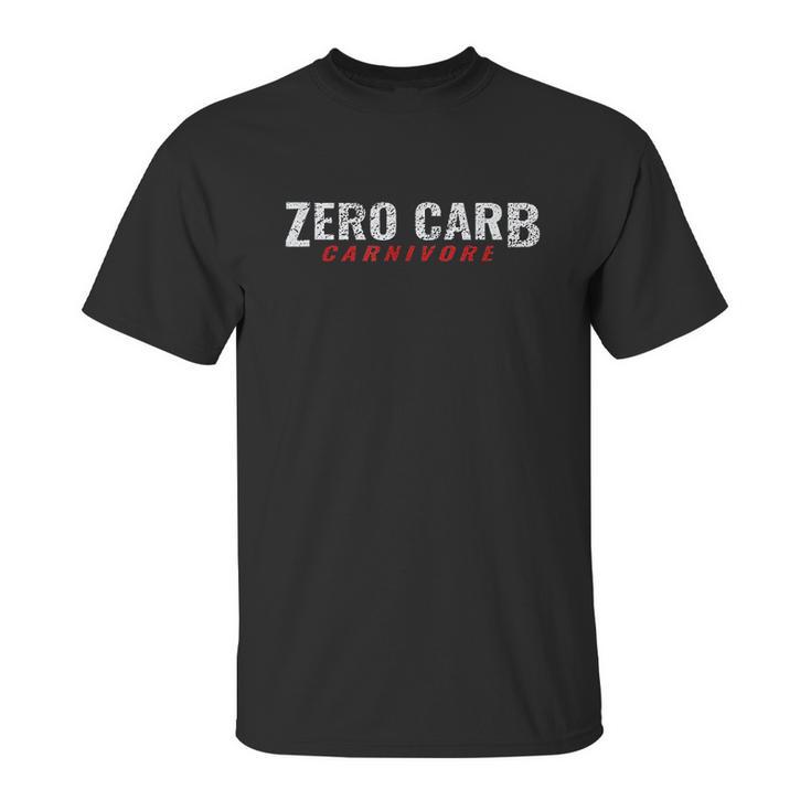 Zero Carb Carnivore Meat Eater Diet Unisex T-Shirt