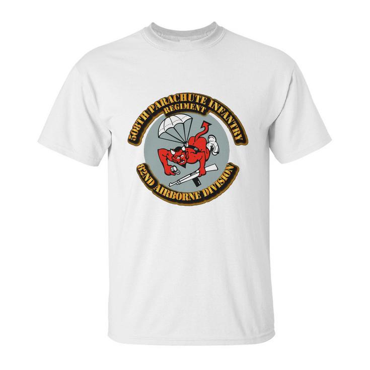 508Th Parachute Infantry Regiment Pir 82Nd Abn Unisex T-Shirt