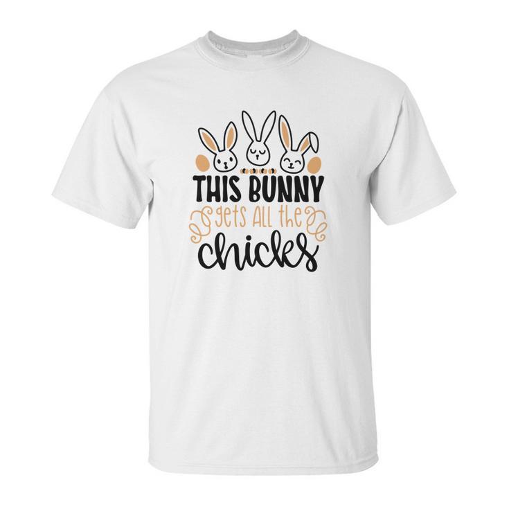 This Bunny Gets All The Chicks Funny Unisex T-Shirt