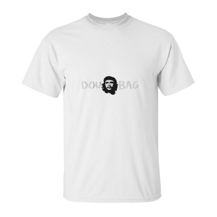 Dou &Ampampquotche&Ampampquot Bag Anti-Communist Che T-Shirt Unisex T-Shirt