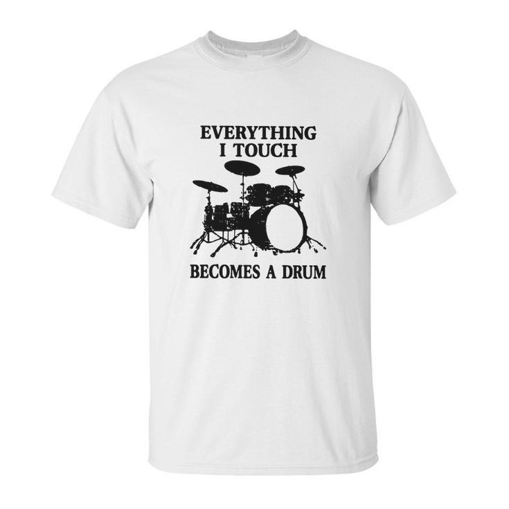 Everything I Touch Becomes A Drum John Bonham T-Shirt Unisex T-Shirt