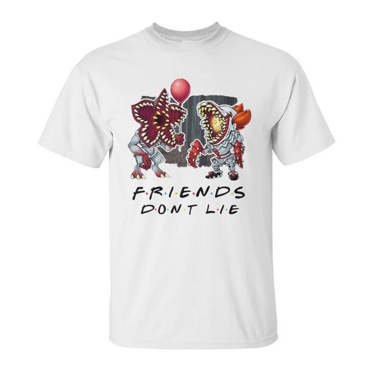 Pennywise Demogorgon Friends Don’T Lie Unisex T-Shirt