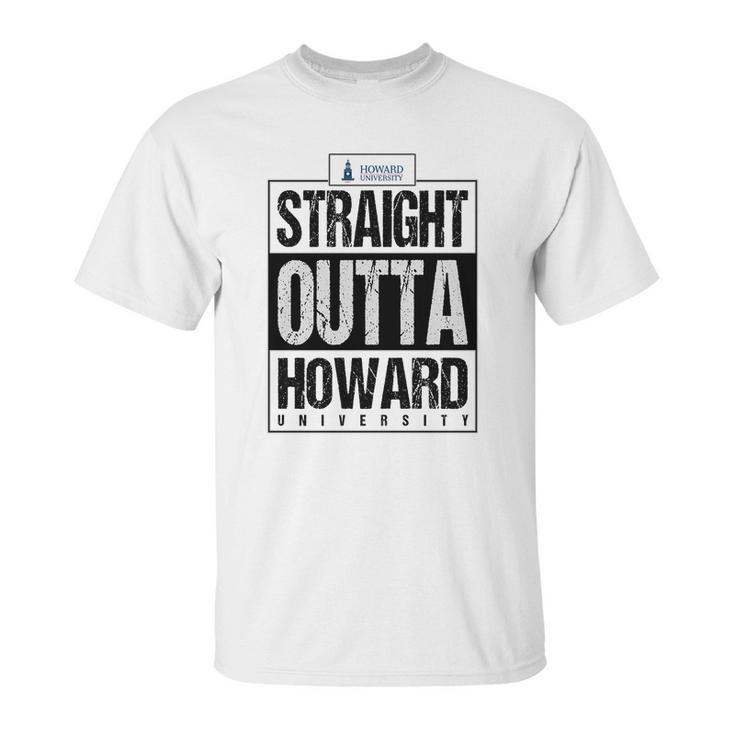 Straight Outta Howard University Funny Gift Unisex T-Shirt