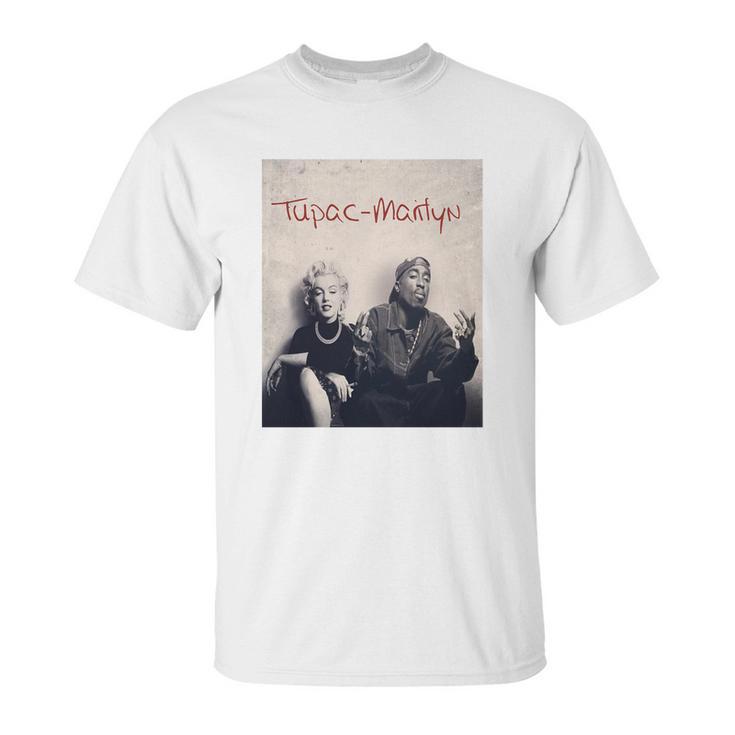 Tupac Marilyn Fans Unisex T-Shirt