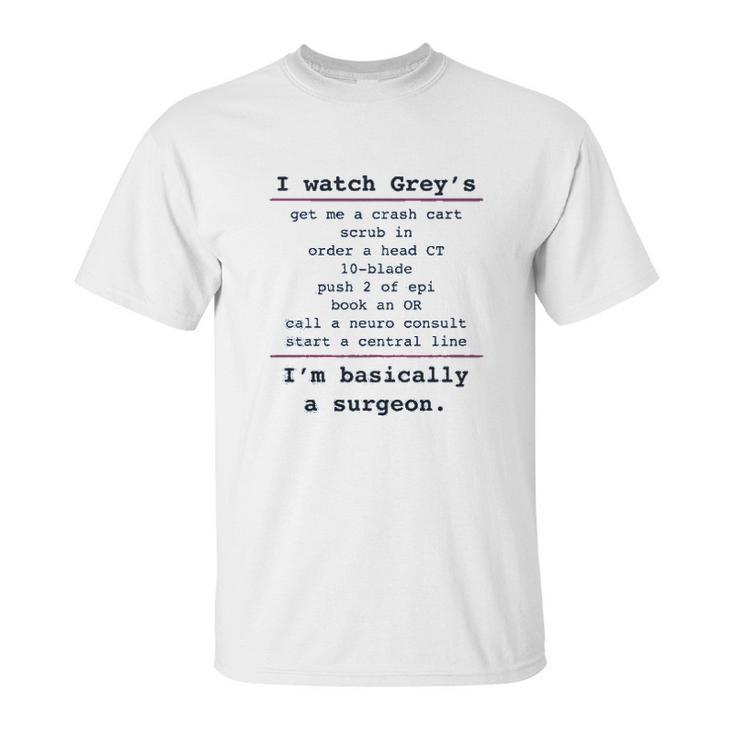 Ugp Campus Apparel Basically A Surgeon Unisex T-Shirt