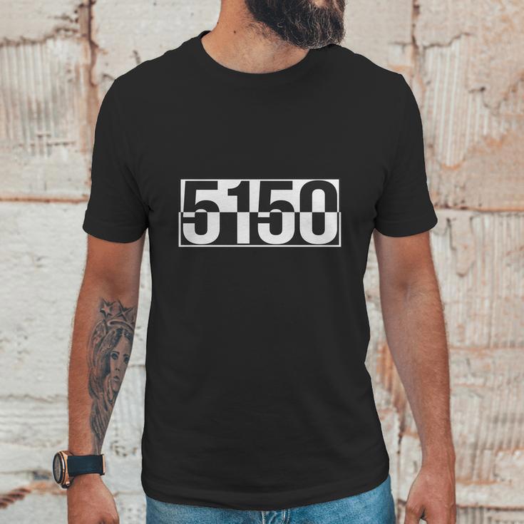 5150 T-Shirt Unisex T-Shirt Gifts for Him