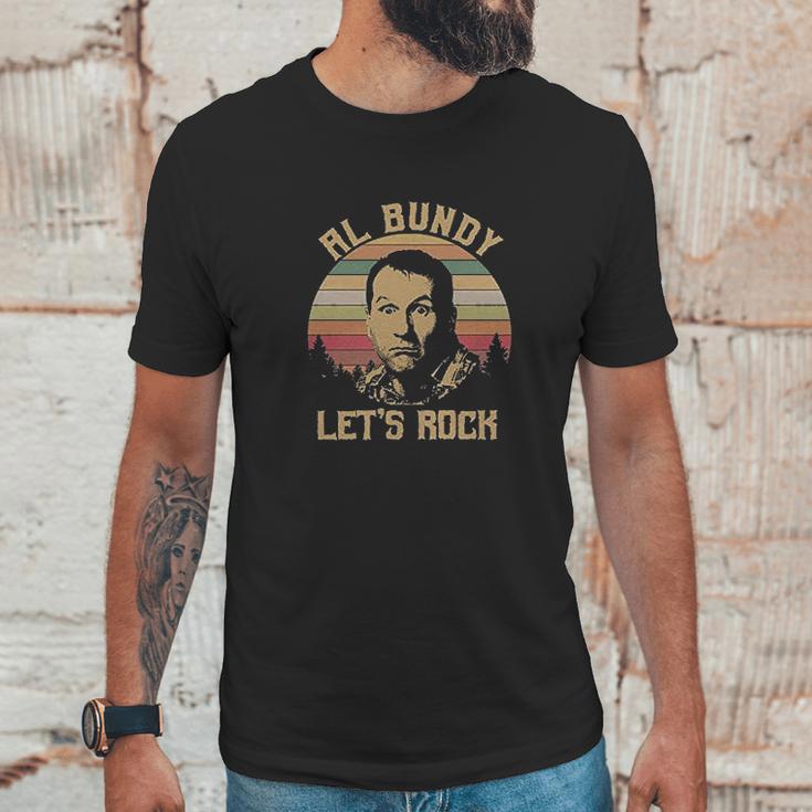 Al Bundy Lets Rock Unisex T-Shirt Gifts for Him