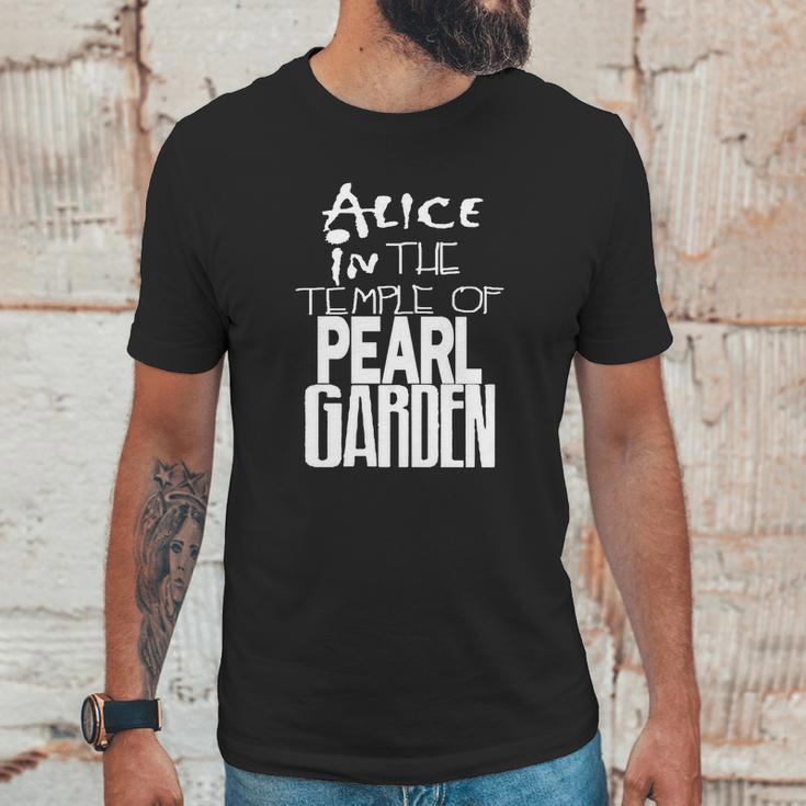 Alice In The Temple Of Pearl Garden Alice In Chains Pearl Jam Soundgarden Grunge Rock Unisex T-Shirt Gifts for Him