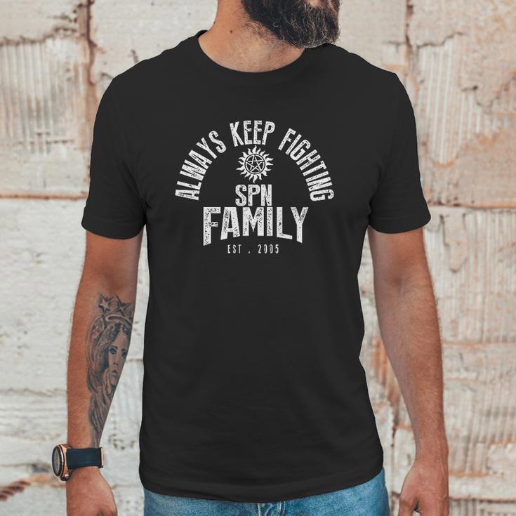 Always Keep Fighting Spn Family Est 2005 Unisex T-Shirt Gifts for Him