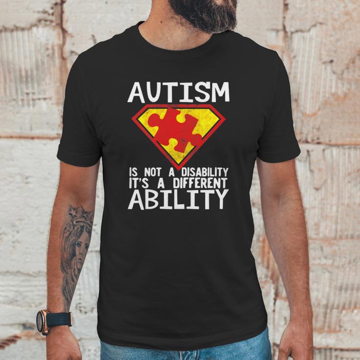 Austim A Diffrent Ability Unisex T-Shirt Gifts for Him