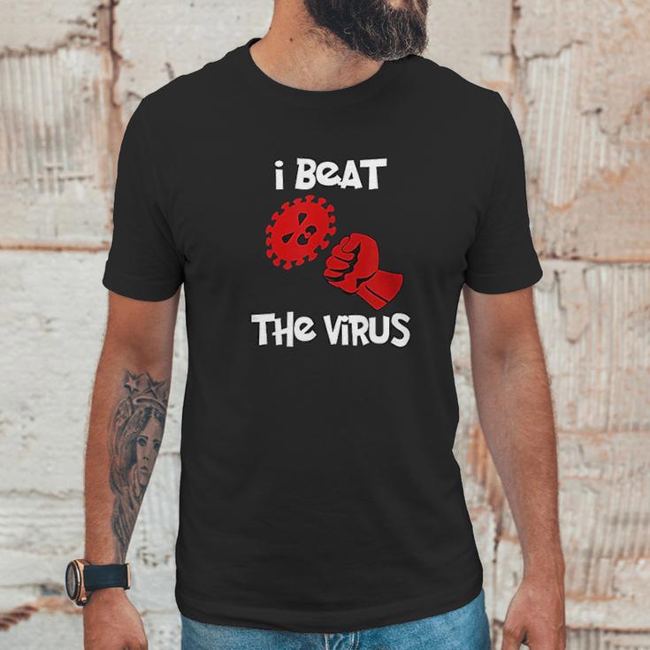 I Beat The Virus Unisex T-Shirt Gifts for Him