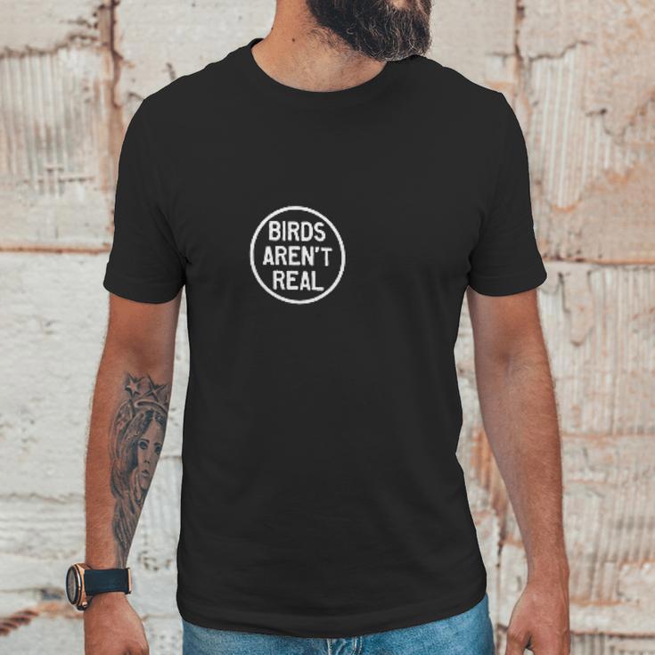 Birds Arent Real Classic Unisex T-Shirt Gifts for Him