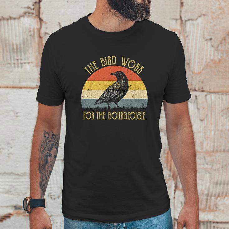 The Birds Work For The Bourgeoisie Vintage Unisex T-Shirt Gifts for Him