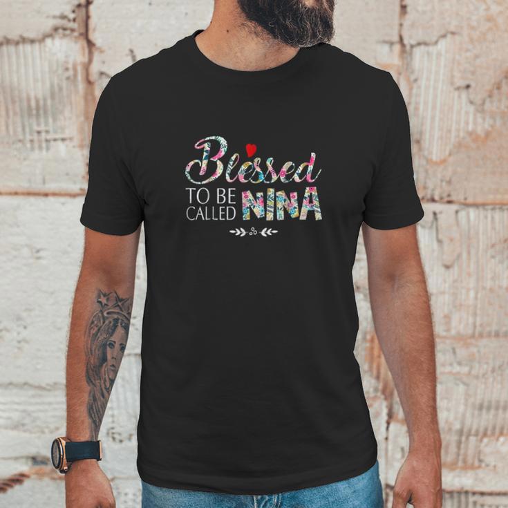 Blessed To Be Called Nina Unisex T-Shirt Gifts for Him