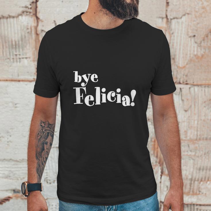 Bye Felicia Men S T-Shirt Shirt Unisex T-Shirt Gifts for Him