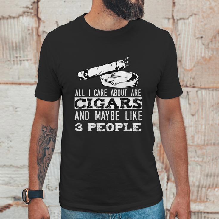 All I Care About Are Cigars And Maybe Like 3 People Cigar Graphic Design Printed Casual Daily Basic Unisex T-Shirt Gifts for Him