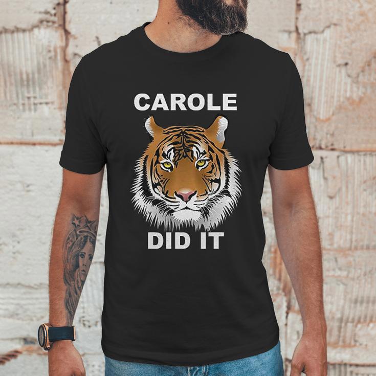 Carole Did It Tiger Unisex T-Shirt Gifts for Him