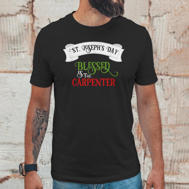 Catholic St Joseph Blessed Carpenter Gift Unisex T-Shirt Gifts for Him