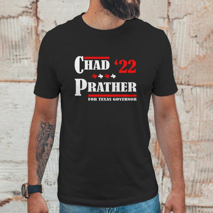 Chad Prather 2022 For Texas Governor Unisex T-Shirt Gifts for Him