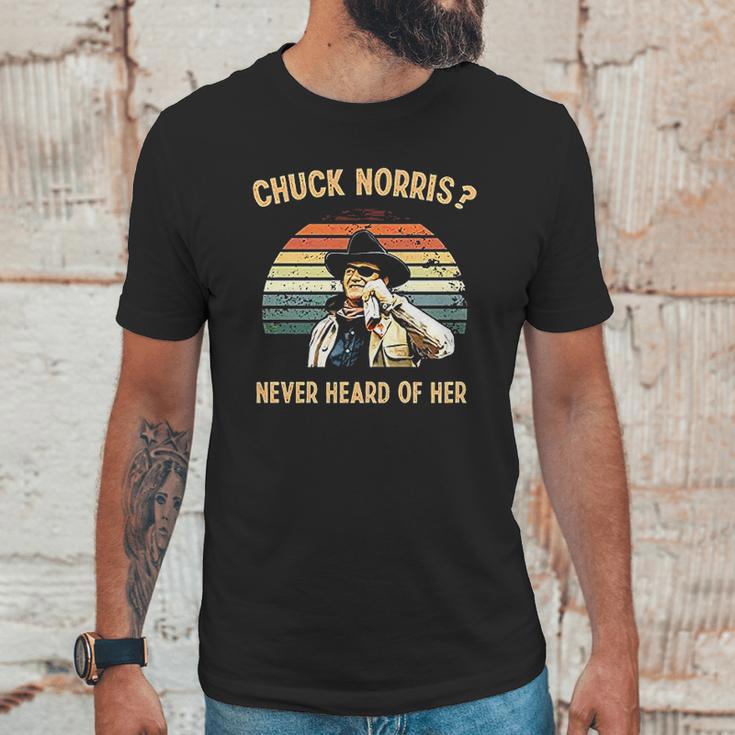 Chuck Norris Never Heard Of Her Vintage Unisex T-Shirt Gifts for Him