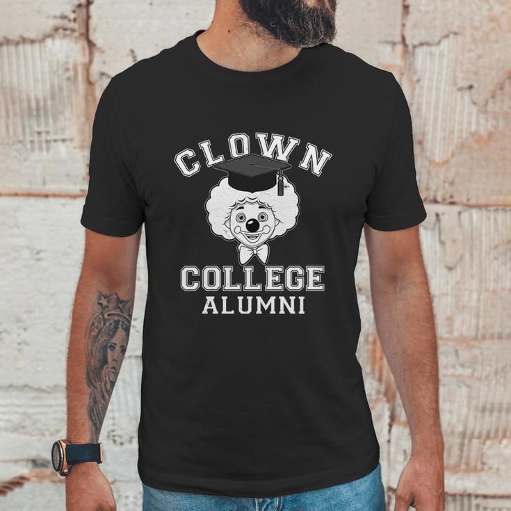 Clown College Alumni Graphic Design Printed Casual Daily Basic Unisex T-Shirt Gifts for Him