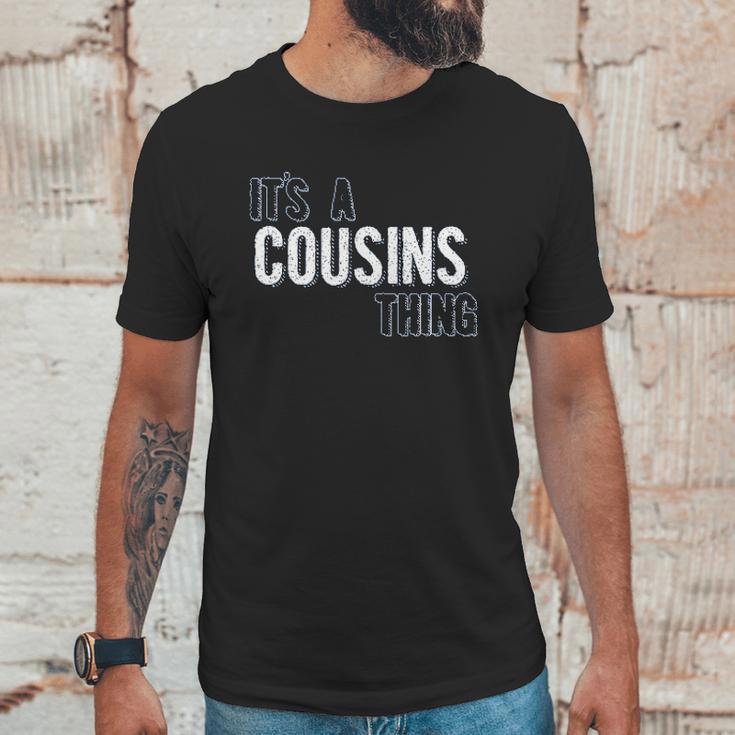 It Is A Cousins Thing Interesting 2022 Gift Unisex T-Shirt Gifts for Him