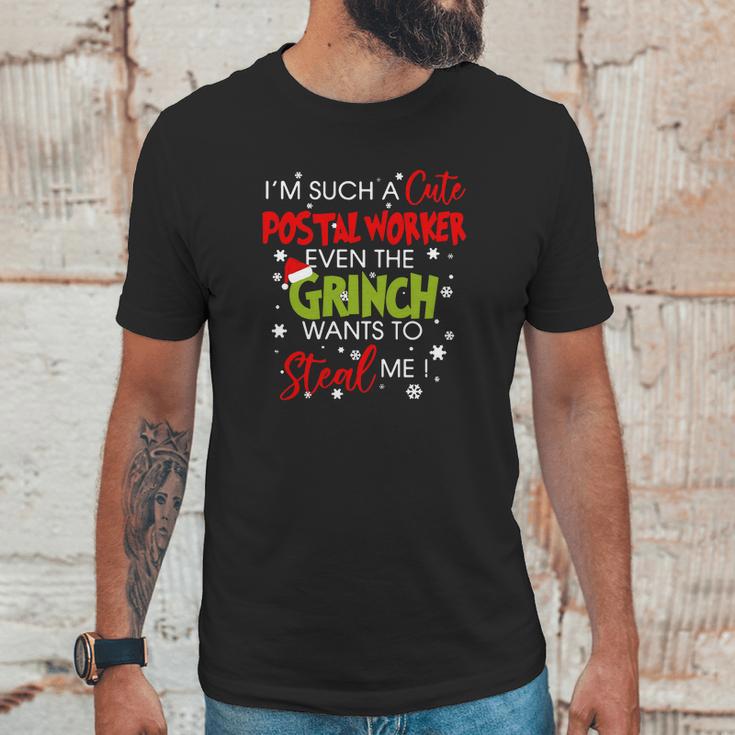 Im Such A Cute Postal Worker Even The Grinch Wants To Steal Me Unisex T-Shirt Gifts for Him