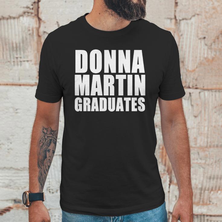 Donna Martin Graduates T-Shirt Unisex T-Shirt Gifts for Him